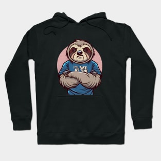 i'll take my time slow lorises Hoodie